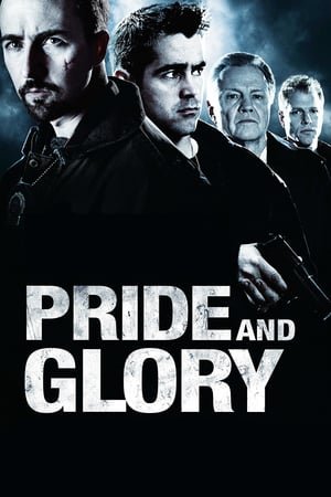 სიამაყე და დიდება / Pride and Glory