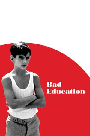 ცუდი აღზრდა / Bad Education