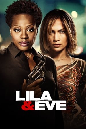 ლილა და ევა / Lila & Eve