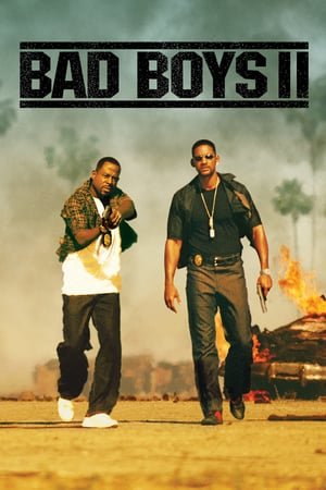 ცუდი ბიჭები 2 / Bad Boys II