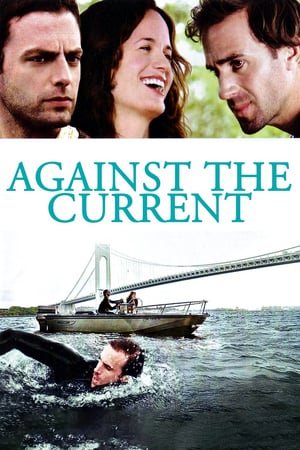 უკანასკნელი შანსი / Against the Current