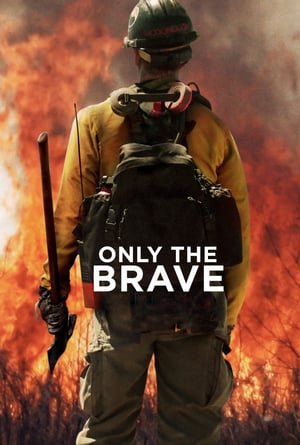 მხოლოდ მამაცი / Only the Brave