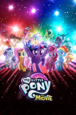 ჩემი პატარა პონი: ფილმი / My Little Pony: The Movie