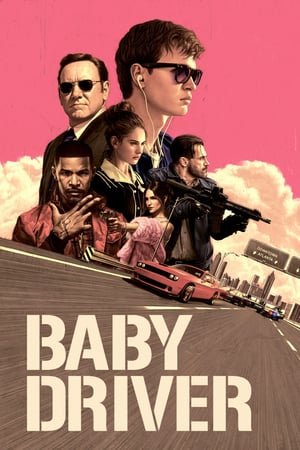 ბეიბი დრაივერი / Baby Driver