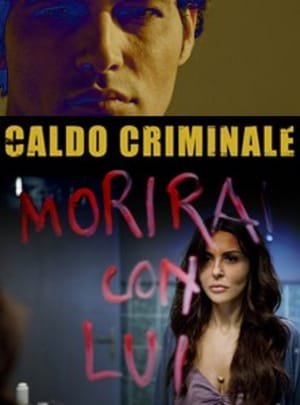 მომაკვდინებელი სიცხე / Caldo criminale