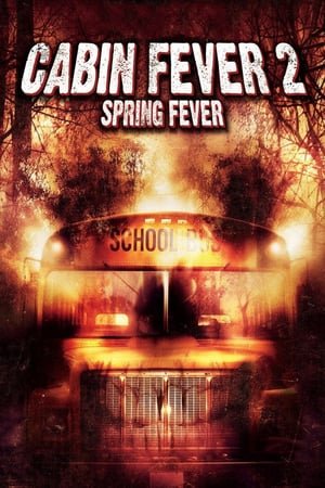 უკანასკნელი არდადეგები 2  / ukanaskneli ardadegebi 2  / Cabin Fever 2: Spring Fever