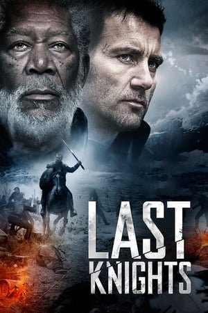 უკანასკნელი რაინდები / Last Knights