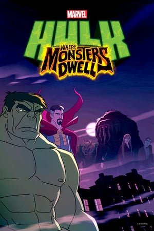 ჰალკი: სადაც მონსტრები ბინადრობენ  / Hulk: Where Monsters Dwell