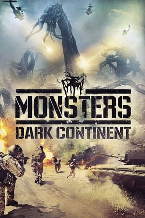 მონსტრები: ბნელი კონტინენტი / Monsters: Dark Continent