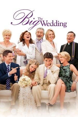 დიდი ქორწილი / The Big Wedding