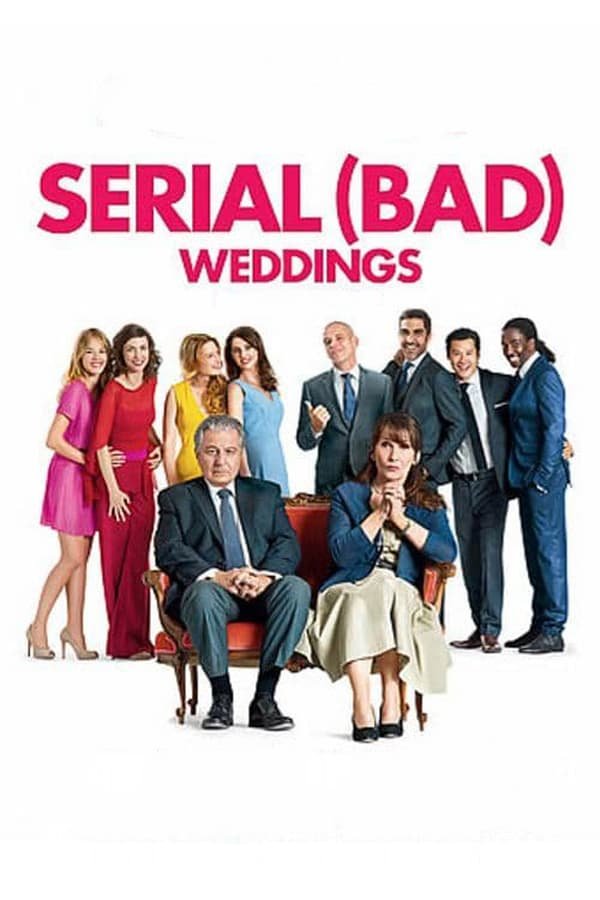 რით დავიმსახურეთ ეს? / Serial (Bad) Weddings (Qu'est-ce qu'on a fait au Bon Dieu?)