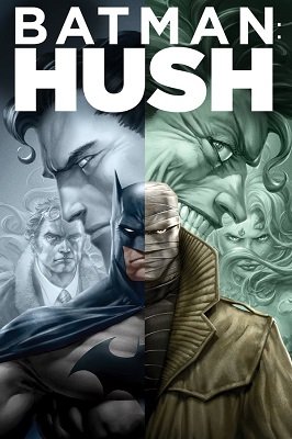 ბეტმენი: ჰაში / Batman: Hush