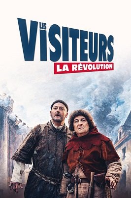 სტუმრები 3 (რევოლუცია) / The Visitors: Bastille Day (Les visiteurs: La révolution)