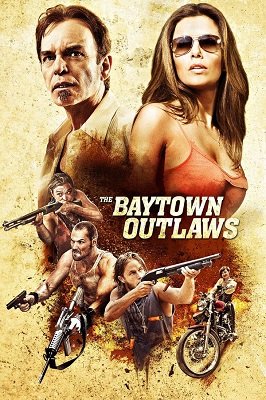 ბეითაუნელი ბანდიტები / The Baytown Outlaws