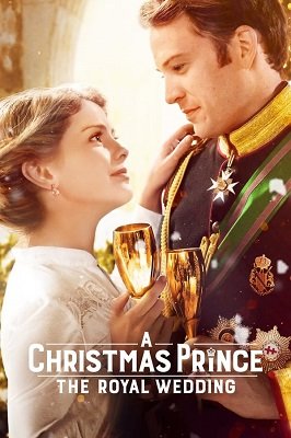 საშობაო პრინცი: სამეფო ქორწილი / A Christmas Prince: The Royal Wedding