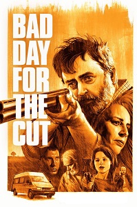 ცუდი დღე შურისძიებისათვის / Bad Day for the Cut