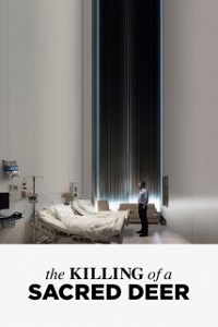 წმინდა ირმის მკვლელობა  / wminda irmis mkvleloba  / The Killing of a Sacred Deer