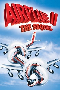 აეროპლანი 2: გაგრძელება / Airplane II: The Sequel