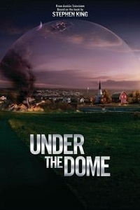 გუმბათის ქვეშ / Under the Dome