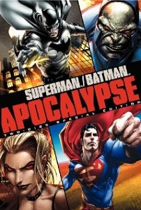 სუპერმენი/ბეტმენი: აპოკალიფსი / Superman/Batman: Apocalypse