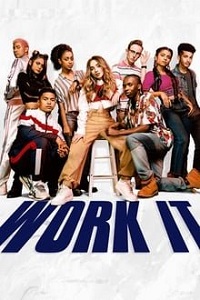 არასრულყოფილი მოცეკვავე / Work It