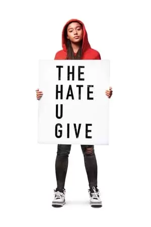 ღვარძლი, რომელსაც თესავ  / The Hate U Give