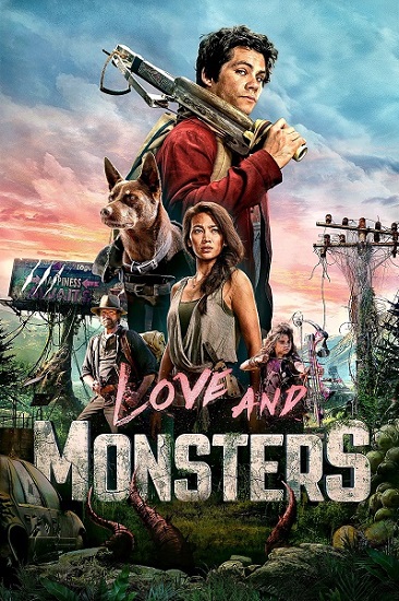 სიყვარული და მონსტრები / LOVE AND MONSTERS