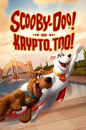 სკუბი-დუ და კრიპტო | SCOOBY-DOO! AND KRYPTO, TOO!