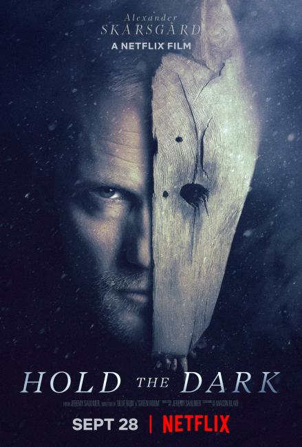 შეაჩერე სიბნელე / Hold the Dark